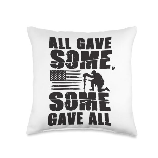 All Gave Some, Some Gave All Throw Pillow