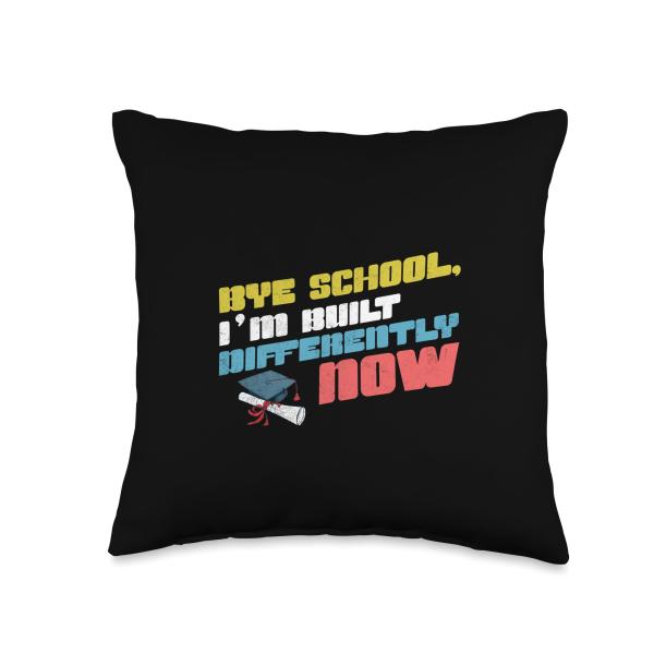 Bye School I'm Built Differently Now Funny Graduation Kids Throw Pillow
