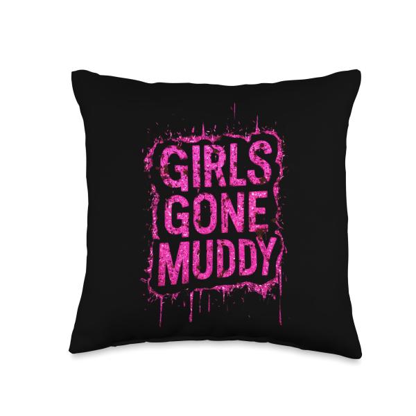 Girls Gone Muddy Mudding Princess Running Team Mud Run Woman Throw Pillow