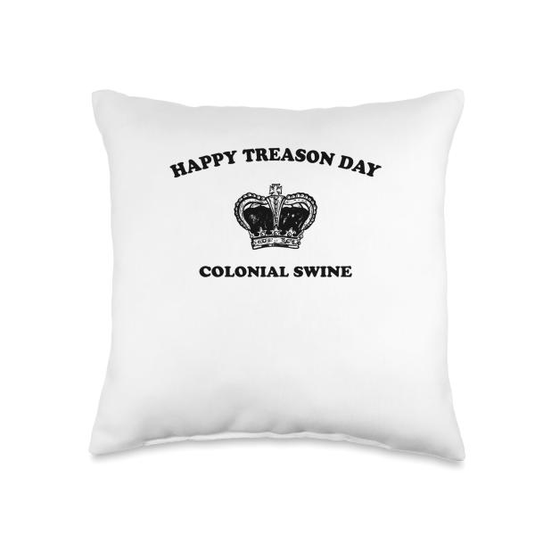 Happy Treason Day Shirt Throw Pillow