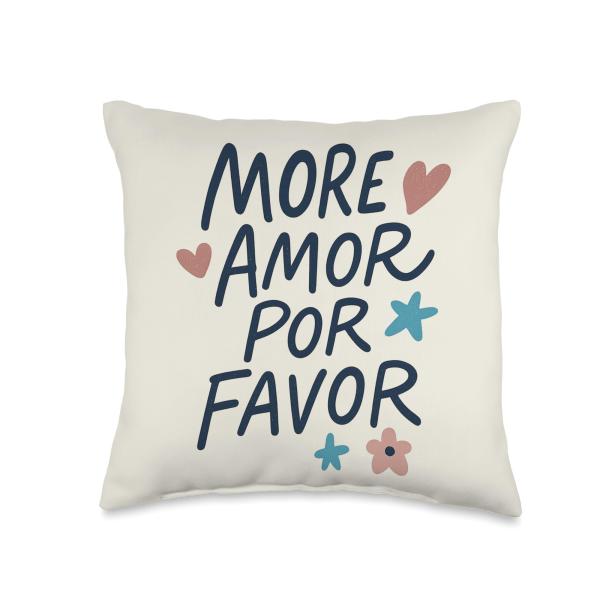 More Amor Por Favor Cute Spanish Love Quote Throw Pillow