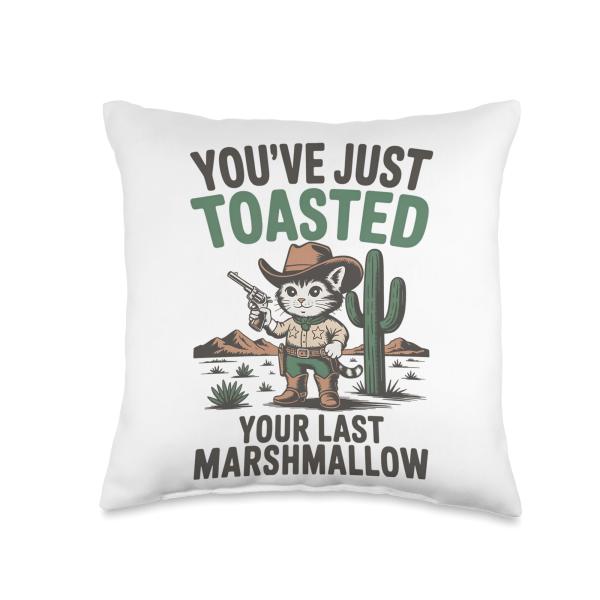 You've Just Toasted Your Last Marchmallow Throw Pillow
