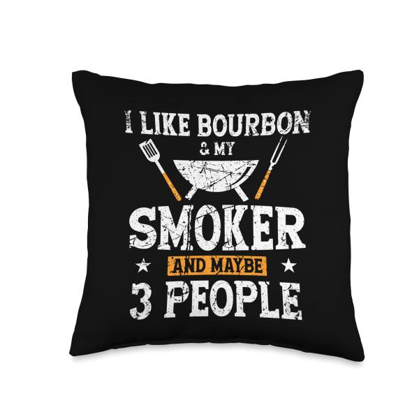 Funny Grilling BBQ Meat I Like Bourbon Smoker ＆ 3 People Throw Pillow