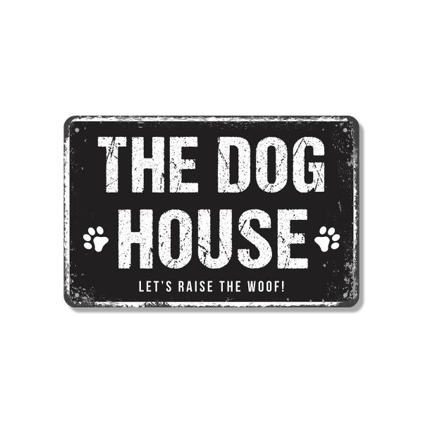 The Dog House (2 Pack) 7 Inch x 10 Inch Novelty Aluminum Metal Sign Personalize Your Kennel Durable Weatherproof Perfect for Yards Garages Mud Rooms F