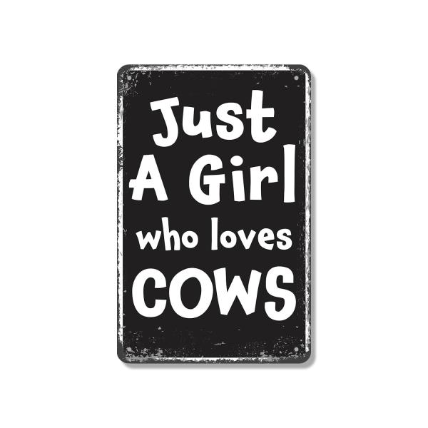 Just A Girl Who Loves Cows (2 Pack) 7 Inch x 10 Inch Novelty Aluminum Metal Sign Barn Days Big Hearts Weatherproof Perfect for Barns Bedrooms Classroo