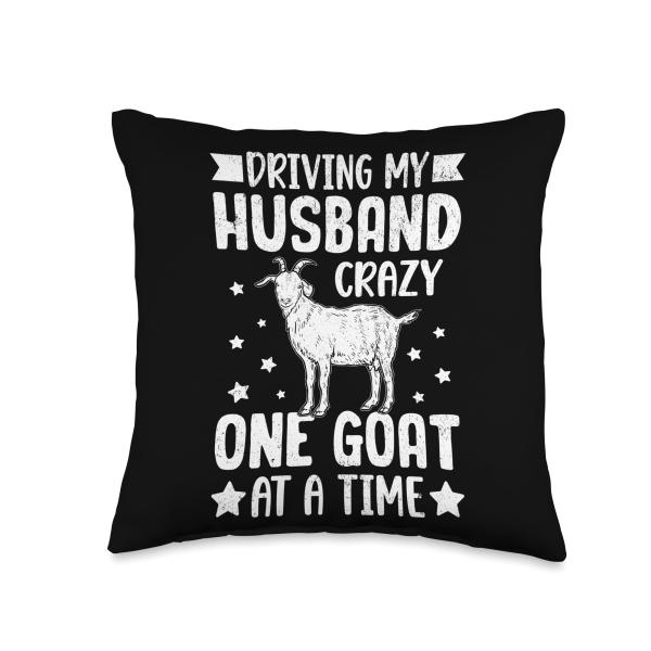 Driving My Husband Crazy One Goat at A Time Throw Pillow
