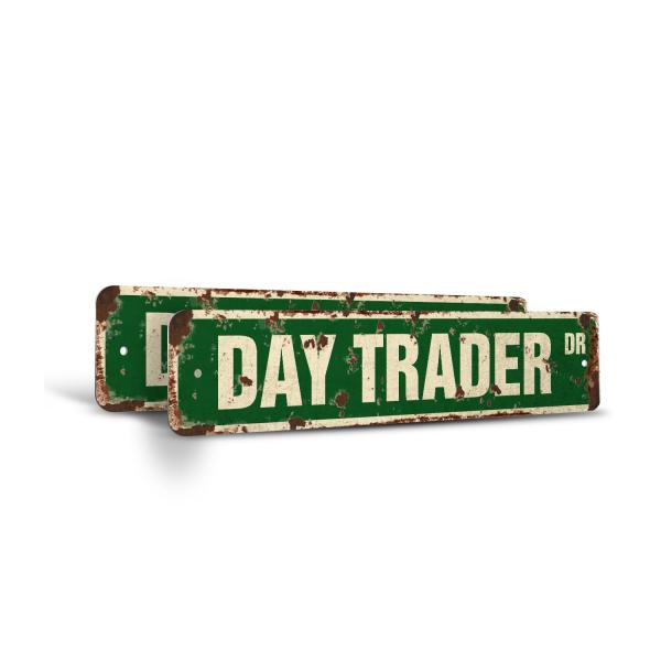 DAY TRADER Vintage Style Rustic Street Sign - (2 Pack) Investor Stocks Options Derivatives Currencies Retro Decorative Wall Sign for Home, Bar, Garage