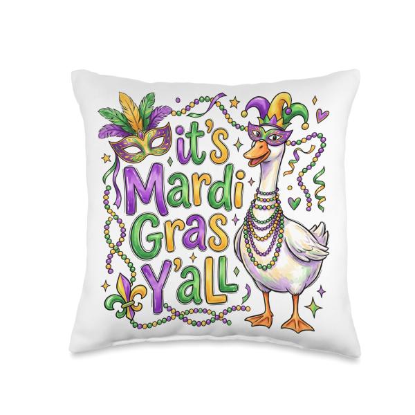 Its Mardi Gras Y'all Goose Funny Carnival Parade Fat Tuesday Throw Pillow