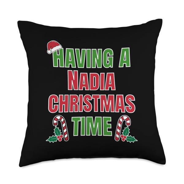 Having A Nadia Christmas Time Family Reunion Name Throw Pillow