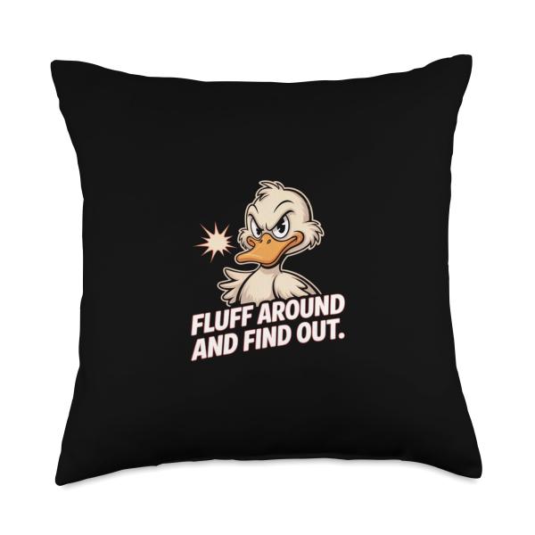 Fluff Around and Find Out Angry Duck Meme Humor Throw Pillow