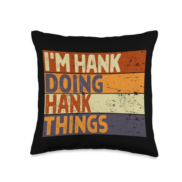 Retro I'm Hank Doing Hank Things Funny Birthday Joke Throw Pillow