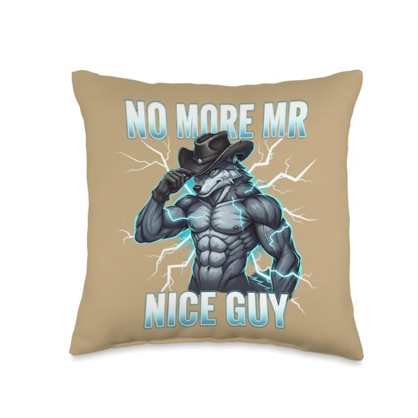 No More Mr Nice Guy Wolf Muscular Werewolf Cowboy Funny Men Throw Pillow