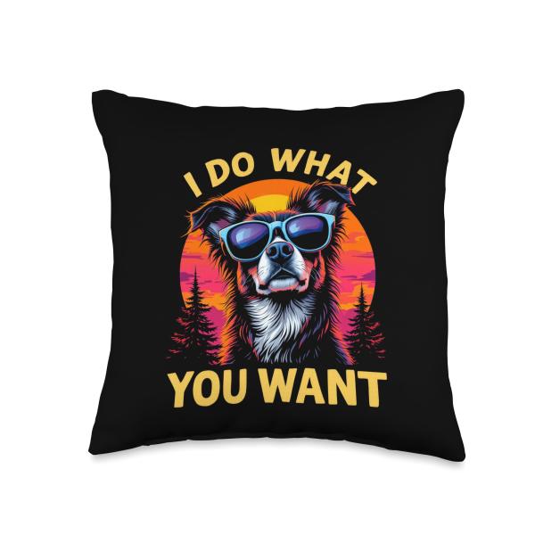 I DO What You Want Dog Sunglasses Throw Pillow