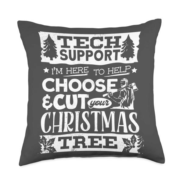 Seasonal Tech Support Im Here to Help Christmas Tree Farmer Throw Pillow
