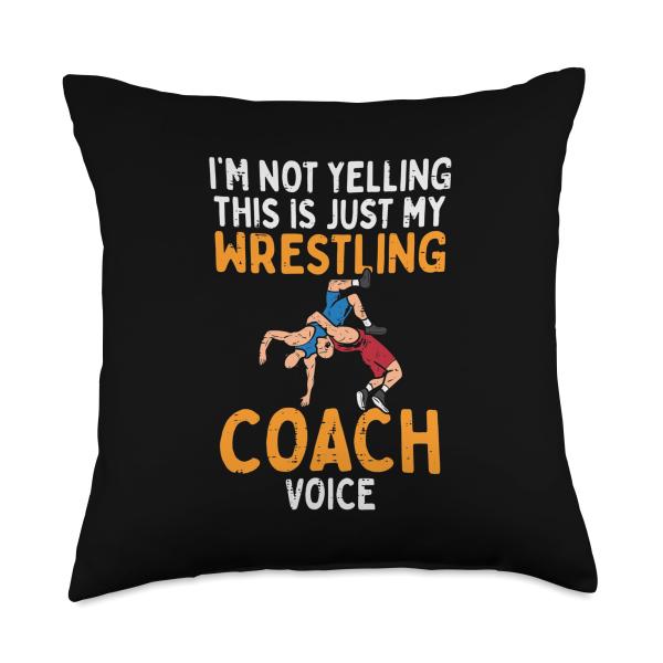Not Yelling This My Wrestling Coach Voice Funny Wrestler Men Throw Pillow