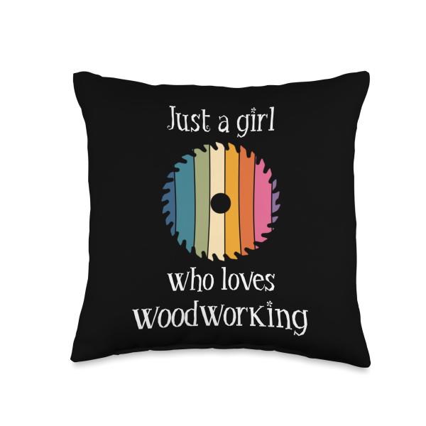 Just a Girl Who Loves Woodworking Female Women Carpenter Throw Pillow