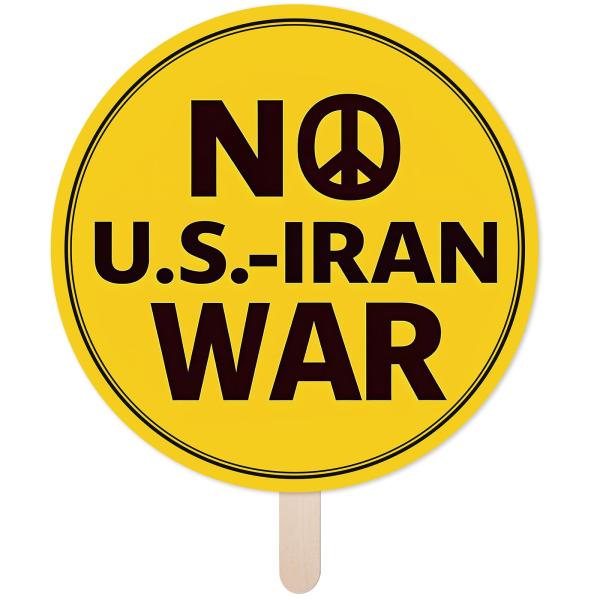 反戦デモ用プラカード スティック付き 約41cm丸形 NO U.S.-IRAN WAR