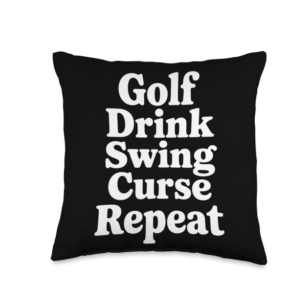 Golf Drink Swing Curse Repeat Golfer Routine |- Throw Pillow