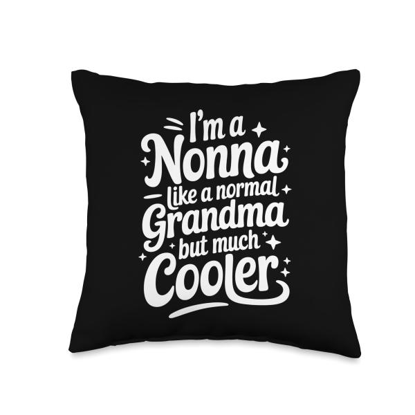 Nonna Like A Normal Grandma Much Cooler Italian Grandmother Throw Pillow