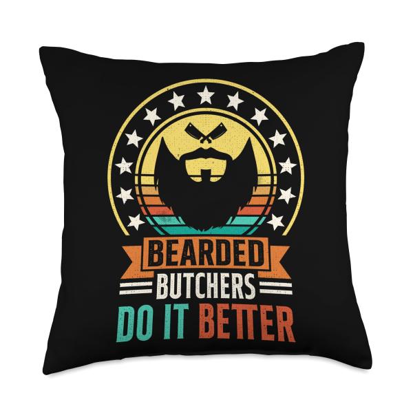 Bearded Butchers Do It Better Throw Pillow