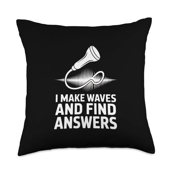 I Make Waves and Find Answers Ultrasound Tech Throw Pillow