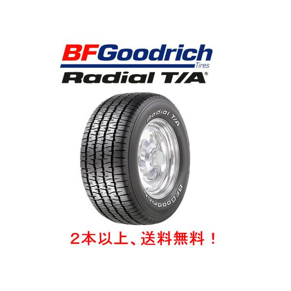 BFGoodrich RADIAL T/A BFグッドリッチ ラジアル ティーエー P 195 