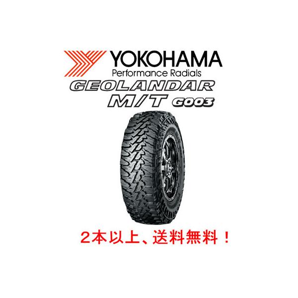 ヨコハマ Geolandar M T G003 ジオランダー エムティ ジーゼロゼロサン Lt 285 70r17 121 118q ２本以上ご注文にて送料無料 ビッグラン市毛paypayモール店 通販 Paypayモール