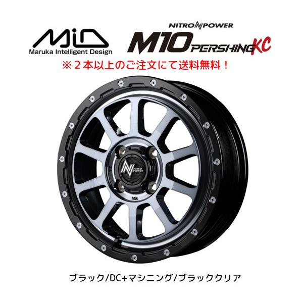 マルカサービス ナイトロパワー M10 PERSHING KC 軽自動車 4.5J-14 +45