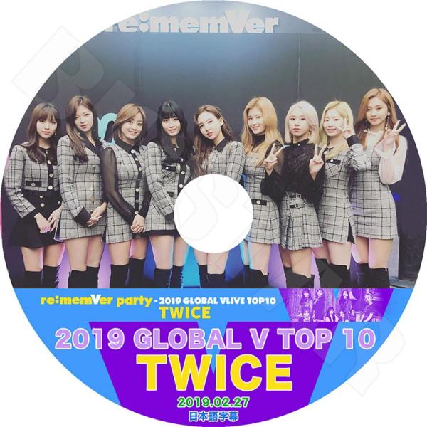 K-POP DVD TWICE 2019 GLOBAL V LIVE TOP10 2019.02.27 日本語