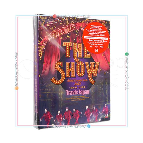★Travis Japan Debut Concert 2023 THE SHOW ただいま、おかえり(Debut Tour Special盤)/BD◆新品Sa