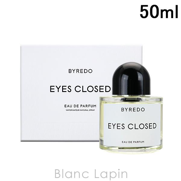 香水(ユニセックス) BYREDO EYES CLOSED Eau de Parfum 50ml アイズ クローズド オードパルファン 50ml