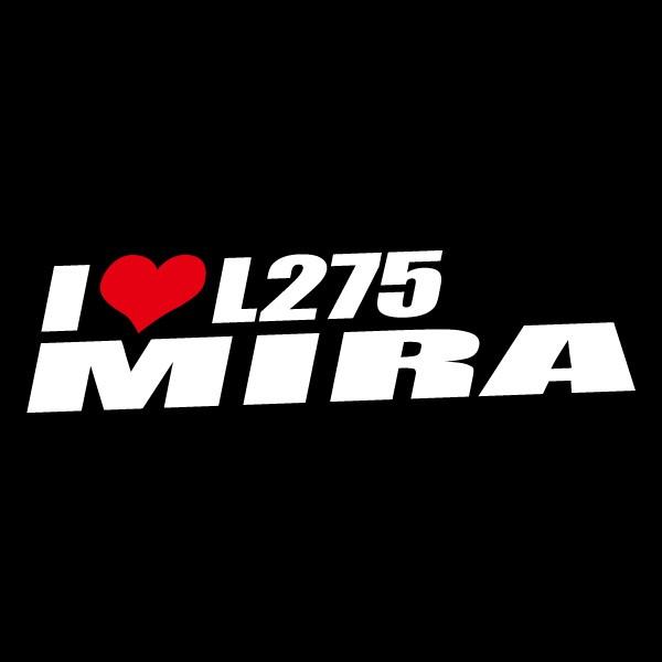 アイラブ L275 MIRA ミラ ステッカー シール : ブラン - 通販 - Yahoo