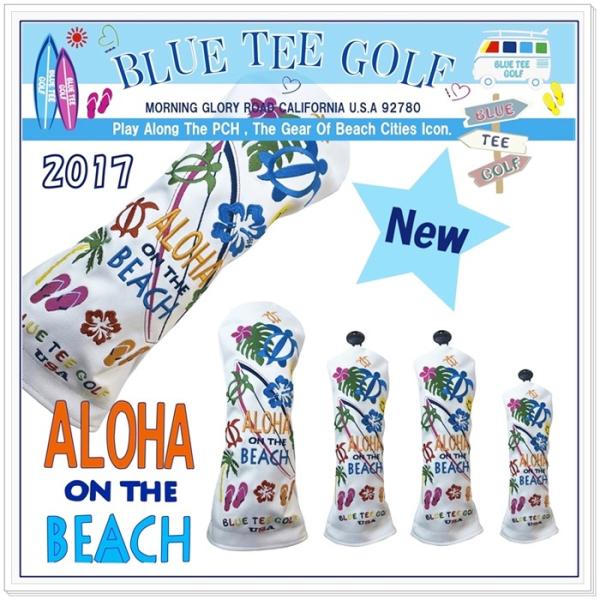 ネコポス送料無料♪ブルーティーゴルフ　BLUE TEE GOLF　【 アロハ　オン　ザ　ビーチ2017-2018】キャットハンドタイプ　合成皮革　ヘッドカバー各種
