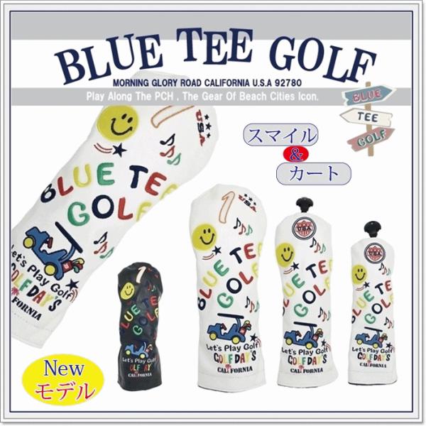 ネコポス便送料無料　ブルーティーゴルフ　ＢＬＵＥ　ＴＥＥ　ＧＯＬＦ【２０１８スマイル＆カート】ヘッドカバー各種