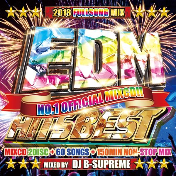 送料無料 Mixcd Edm Hits Best 18 Fullsong Mix Mixed By Dj B Supreme 洋楽 Mix Cd 洋楽 Cd Mkdr 0051 メーカー直送 正規品 Mkdr 0051 Bpm Store 通販 Yahoo ショッピング