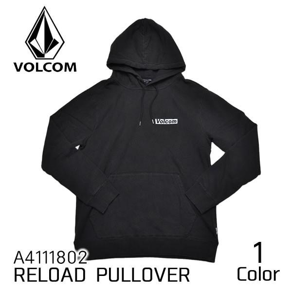 ボルコム Volcom Reload P O メンズ パーカー 新色 フード プルオーバー ブラック 送料無料 人気 リロード 裏起毛 トップス 長袖