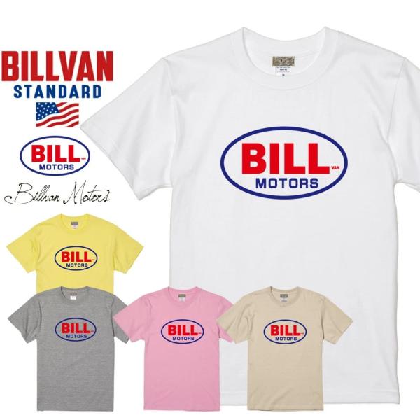 BILLVAN スタンダード BILL MOTOR 半袖Tシャツ ビルバン アメカジ