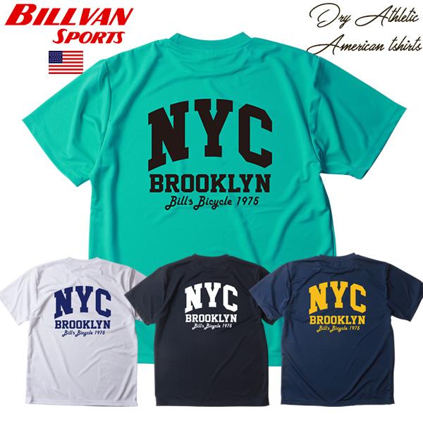 BILLVAN SPORTS ドライ＆アスレチック NYCアメリカンTシャツ ビルバン 吸水速乾 アメカジ  tシャツ メンズ