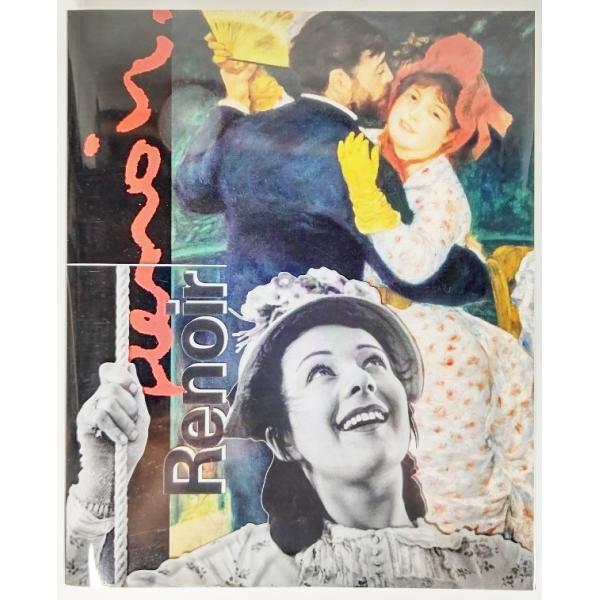 ルノワール＋ルノワール展. 画家の父、映画監督の息子、2人の巨匠が日本初共演/オルセー美術館、Bunkamuraザ・ミュージアム(編集）/日本テレビ放送網