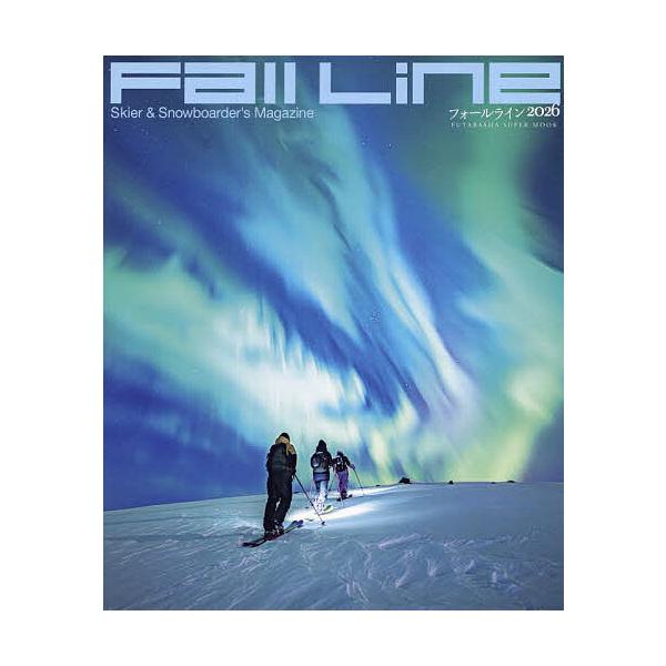 ※商品画像はイメージや仮デザインが含まれている場合があります。帯の有無など実際と異なる場合があります。出版社:双葉社発売日:2025年09月シリーズ名等:FUTABASHA SUPER MOOKキーワード:FallLineSkier＆Sno...