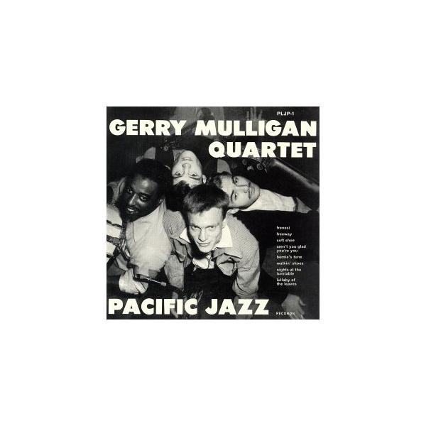GERRY MULLIGAN QUARTET Volume 1(オリジナル・ジェリー・マリガン・カルテット Vol.1+10)/ジェリー・マリガン,チ