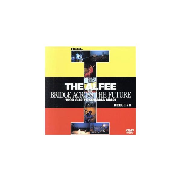 BRIDGE ACROSS THE FUTURE/THE ALFEE