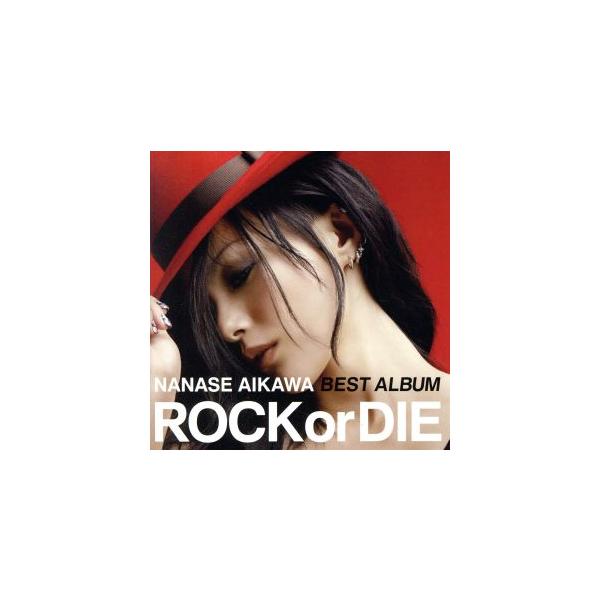NANASE AIKAWA BEST ALBUM“ROCK or DIE”(DVD付)/相川七瀬 : ブックオフ