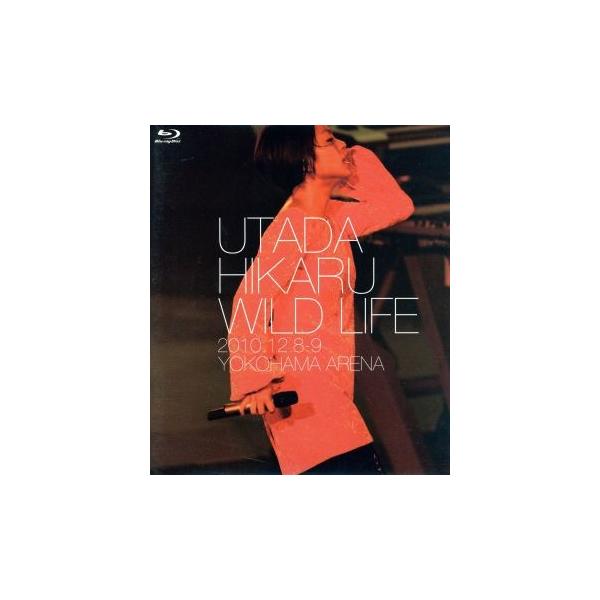 WILD LIFE(Blu-ray Disc)/宇多田ヒカル