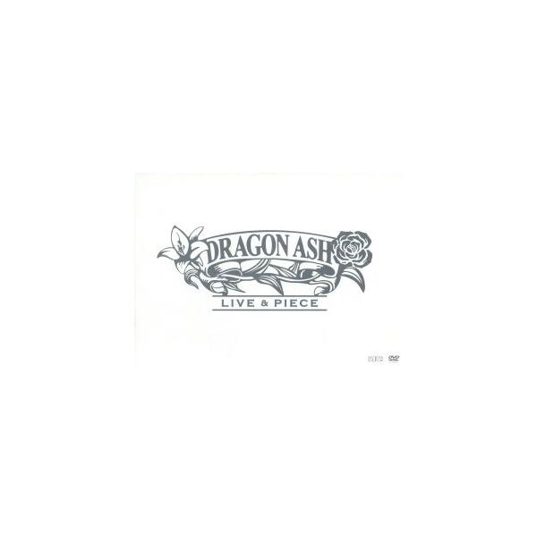 LIVE&PIECE(初回限定版)/Dragon Ash
