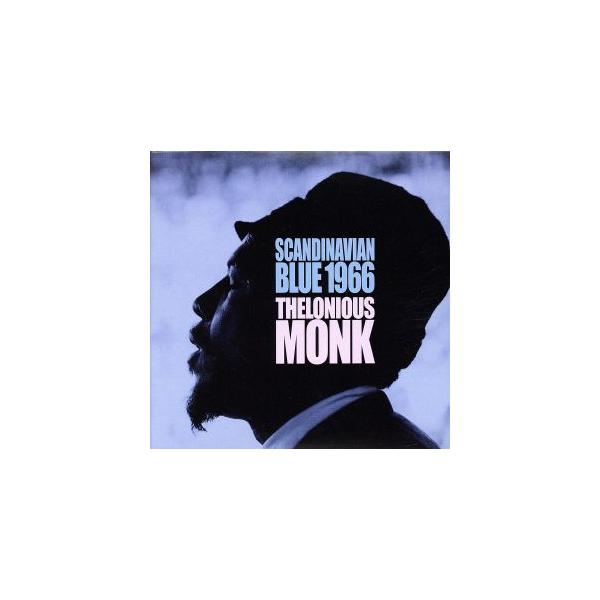 Thelonious Monk セロニアスモンク / Scandinavian Blue 1966 国内盤 〔CD〕