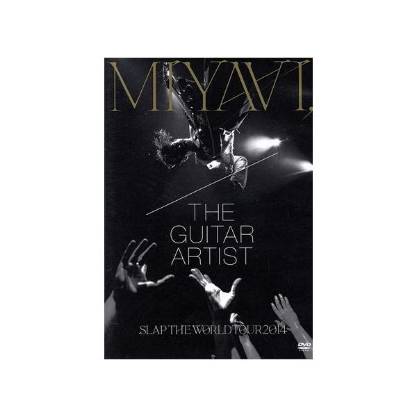 MIYAVI,The Guitar Artist-SLAP THE WORLD TOUR 2014-/雅-MIYAVI-