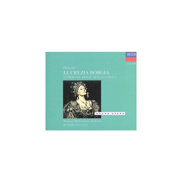 【輸入盤】Lucrezia Borgia/Ingvar Wixell,David Wilson-Johnson,Piero de Palma,Graeme Ewer,Paul Taylor,Gaetano Donizett