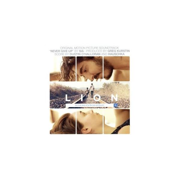 「LION/ライオン〜25年目のただいま〜」オリジナル・サウンドトラック/ダスティン・オハロラン&amp;ハウシ