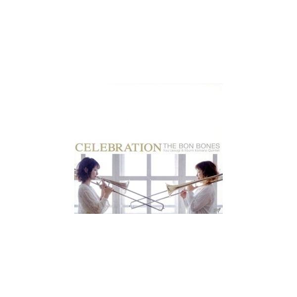 CELEBRATION/THE BON BONES,上杉優(tb),駒野逸美(tb),佐久間優子(p),吉田豊(b),安藤正則(ds)